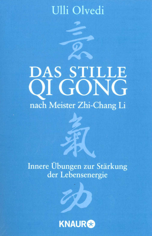 Das stille Qi Gong