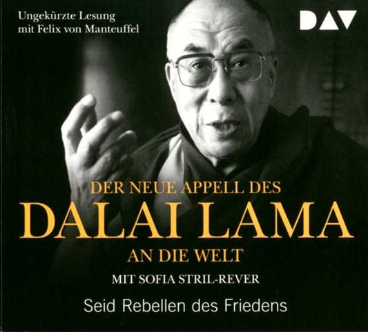 Der neue Appell des Dalai Lama an die Welt CD